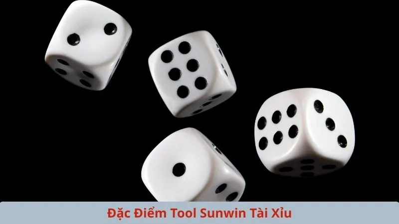Những điểm đặc biệt của công cụ tool Sunwin
